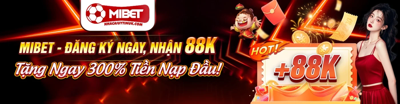 Banner Mibet khuyến mãi MiBET 88k 2025